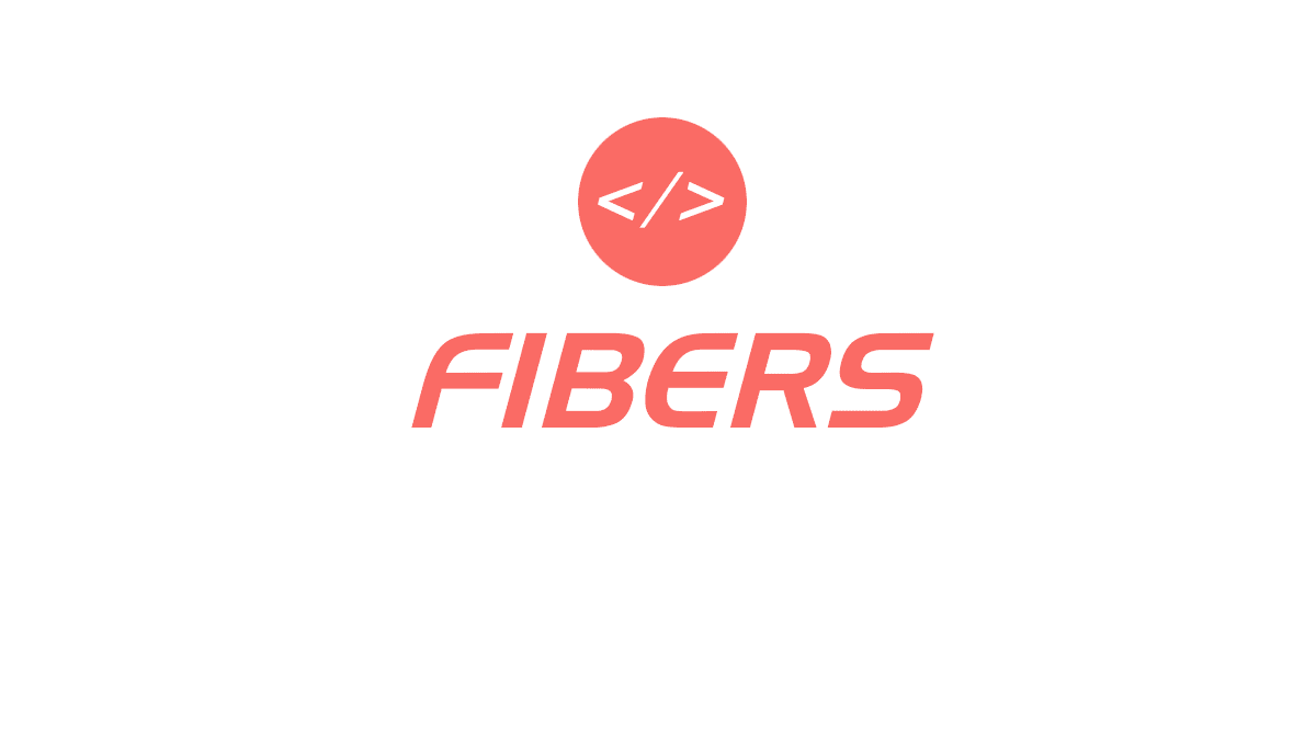 Fibers